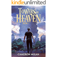 Towers of Heaven: A LitRPG Adventure (Book 1)