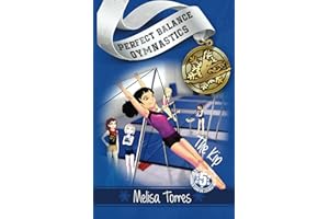 The Kip (Perfect Balance Gymnastics Series Book 5)
