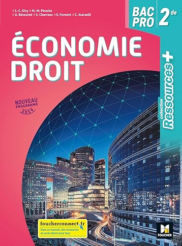 Download Ressources Plus - ECONOMIE-DROIT 2de bac Pro - Éd. 2019 - Manuel élève PDF