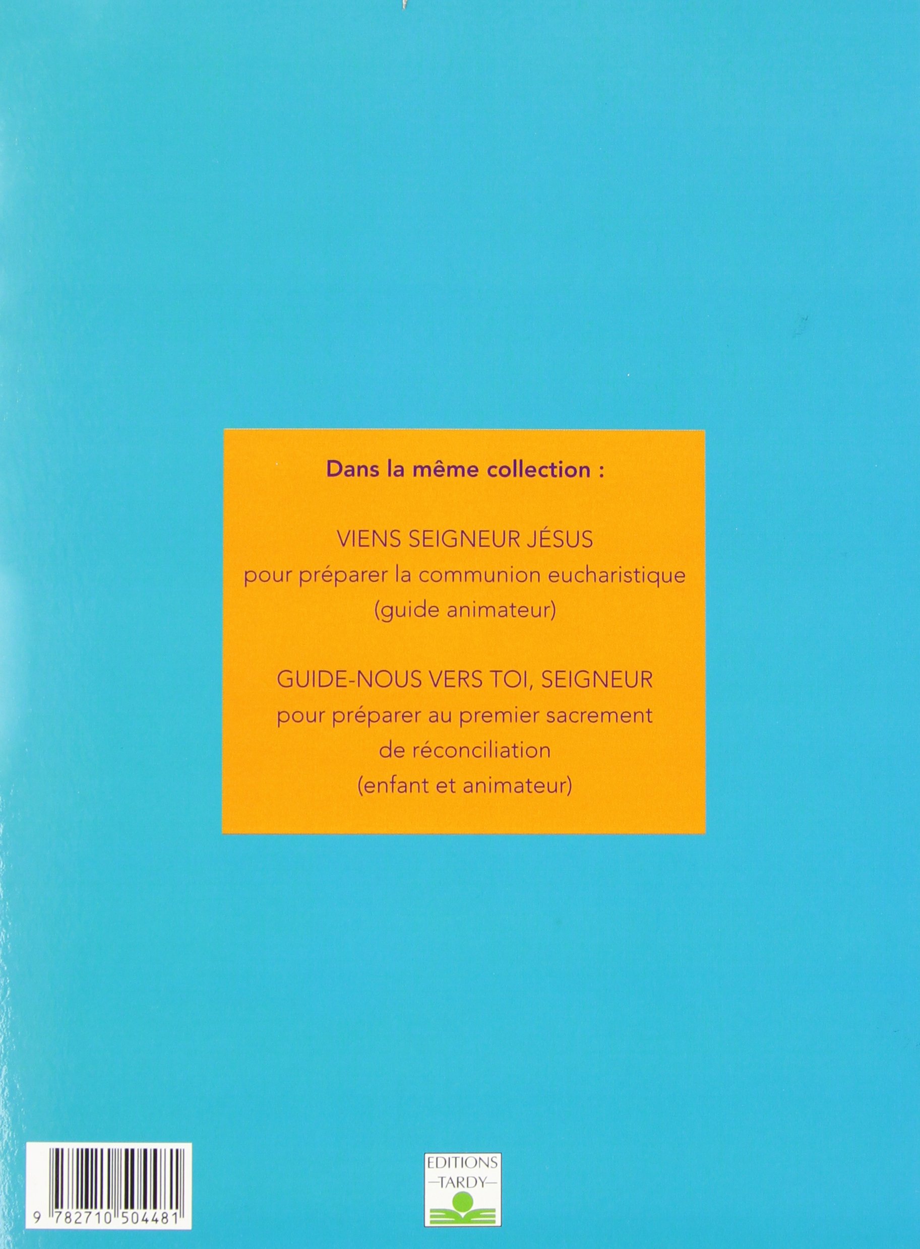 Viens Seigneur Jesus Enfant Premiere Communion Ne Preparation Aux Sacrements French Edition Collectif Michelin Anne 9782710504481 Amazon Com Books