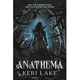 Anathema (Standard Edition): A Dark Gothic Fantasy (The Eating Woods, 1)
