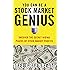 You Can Be a Stock Market Genius: Uncover the Secret Hiding Places of Stock Market P