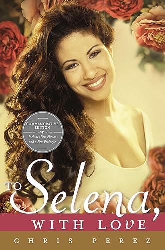 Download To Selena, with Love: Commemorative Edition PDF