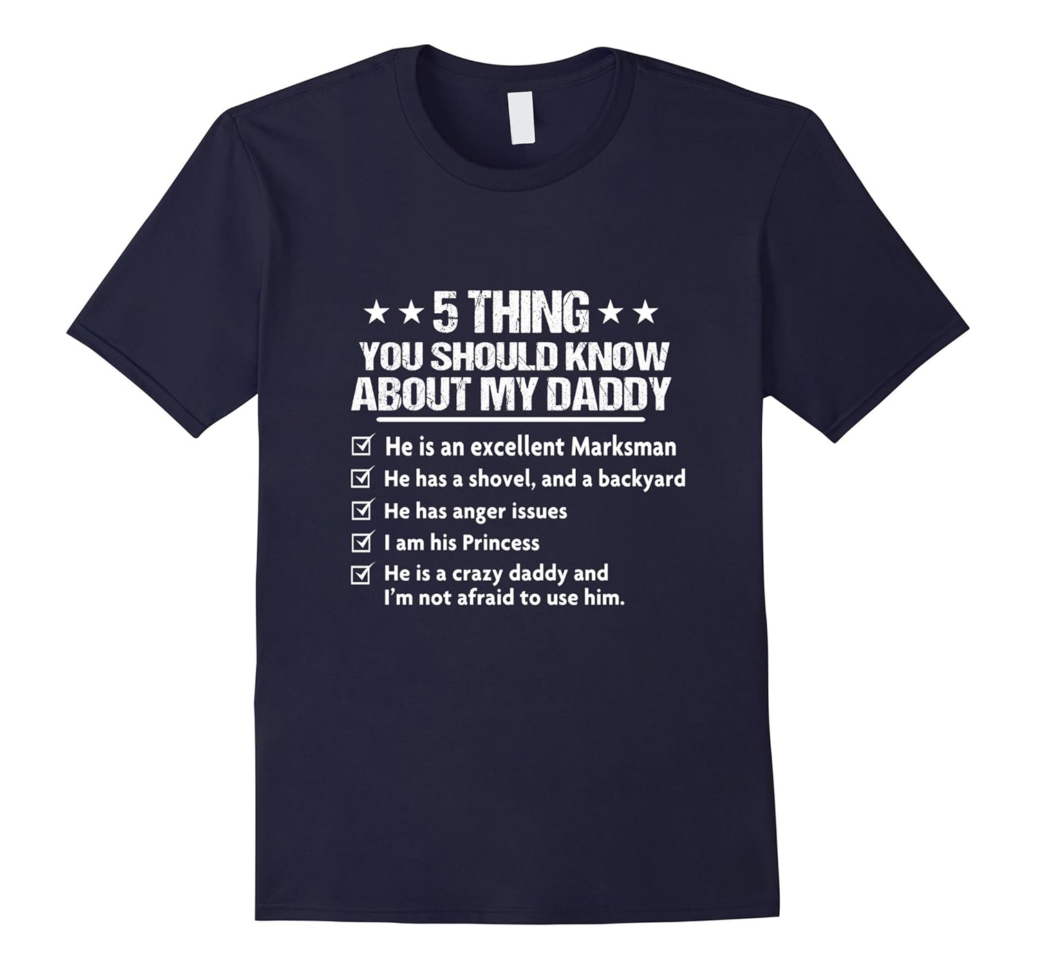 5 Things You should Know About My Daddy T-Shirt-ANZ