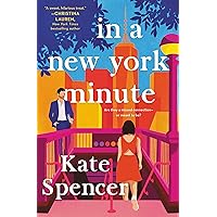 In a New York Minute: Spencer, Kate: 9781538737620: Amazon.com: Books