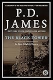 The Black Tower (Adam Dalgliesh Mystery Series #5)