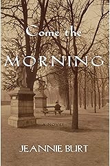 Come the Morning Kindle Edition