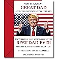 Funny Trump Fathers Day Card, Happy Birthday Cards Humor Gift from Son Daughter or Kids – Hilarious & Heartfelt Greeting Card for Dad, Grandpa, Husband – Premium Quality, Perfect for Father’s Day, Birthday, or Unique Gift