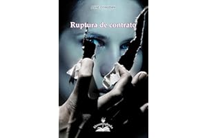 Ruptura de contrato (Spanish Edition)