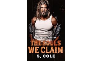 The Souls We Claim: Iron Outlaws MC Book 7