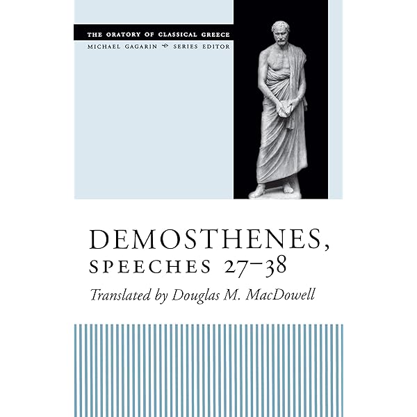 Amazon.com: Demosthenes, Speeches 18 and 19 (The Oratory of