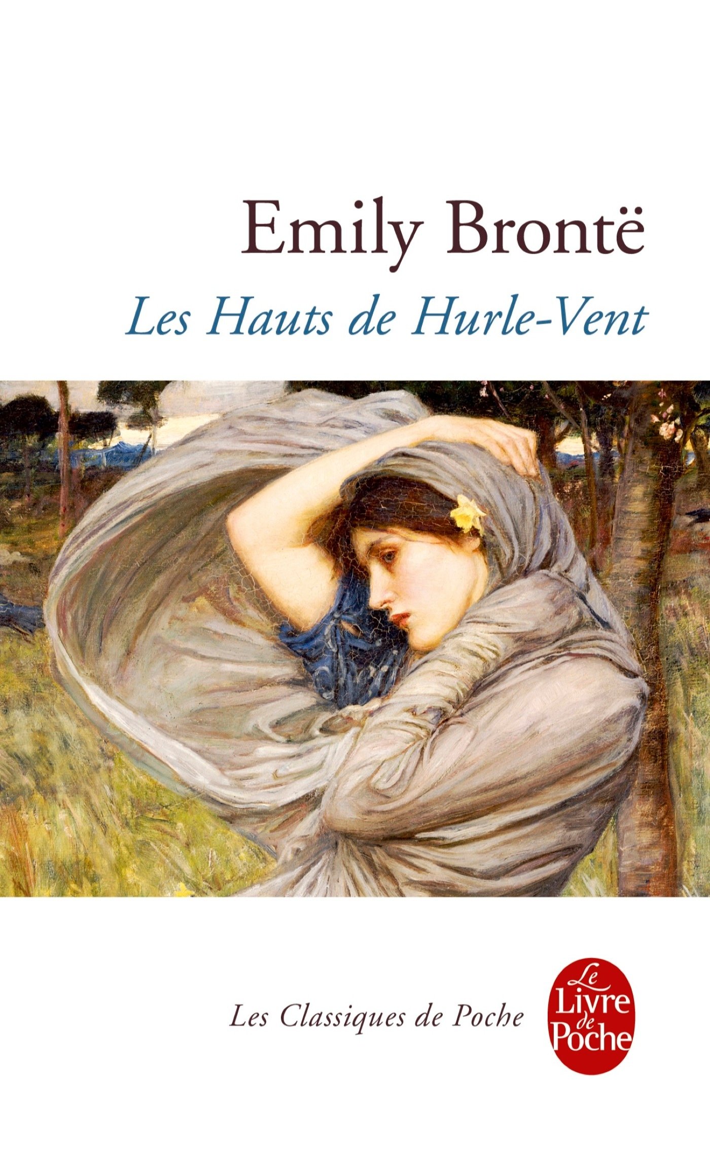 Les Hauts De Hurle-vent Annoté Emily Brontë « Les Hauts de Hurle-Vent » – Emily Brontë – Ed. Livre de poche – L