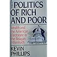 The Politics of Rich and Poor: Wealth and the American Electorate in the Reagan Aftermath
