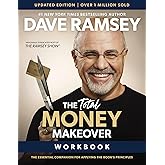 The Total Money Makeover Workbook Updated: The Essential Companion for Applying the Book’s Principles