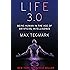 Life 3.0: Being Human in the Age of Artificial Intelligence