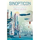 Sinopticon: A Celebration of Chinese Science Fiction