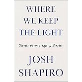 Where We Keep the Light: Stories from a Life of Service