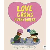 Love Grows Everywhere