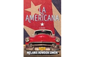 La Americana: A Memoir
