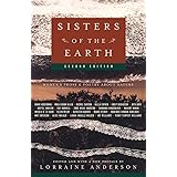 Sisters of the Earth: Women's Prose and Poetry About Nature