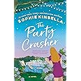 The Party Crasher: A Novel