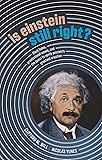 Is Einstein Still Right?: Black