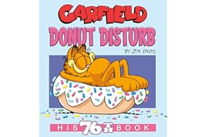 Garfield Donut Disturb: His 76th Book