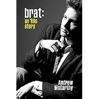 Brat: An '80s Story