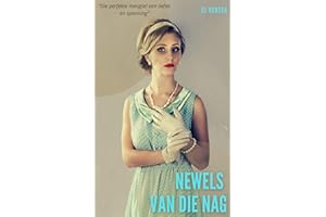 Newels van die Nag (Afrikaans Edition)
