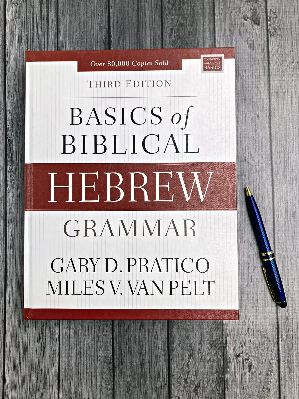 Basics of Biblical Hebrew Grammar: Third Edition (Zondervan Language Basics Series)