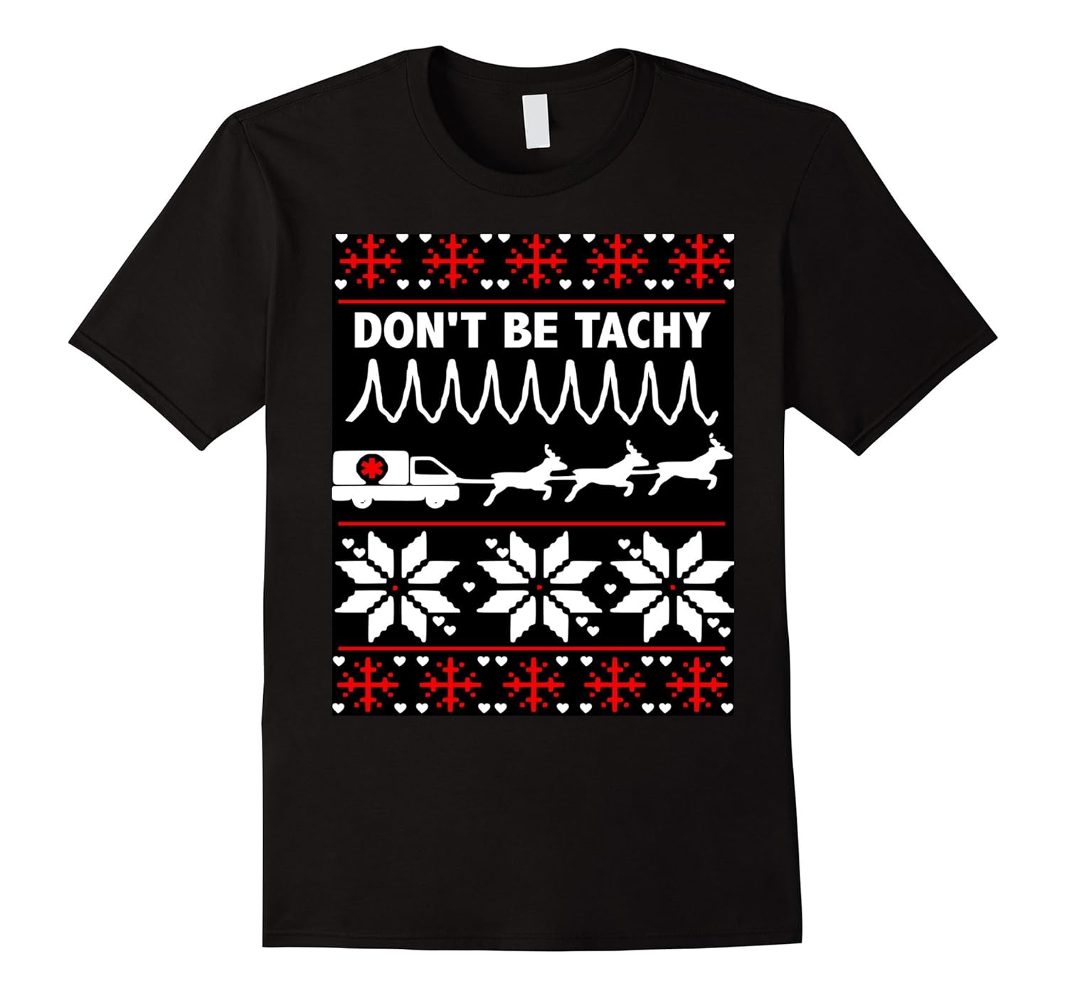 Don't Be Tachy Gift T-shirt for EMT Cardiac Nurse-ANZ