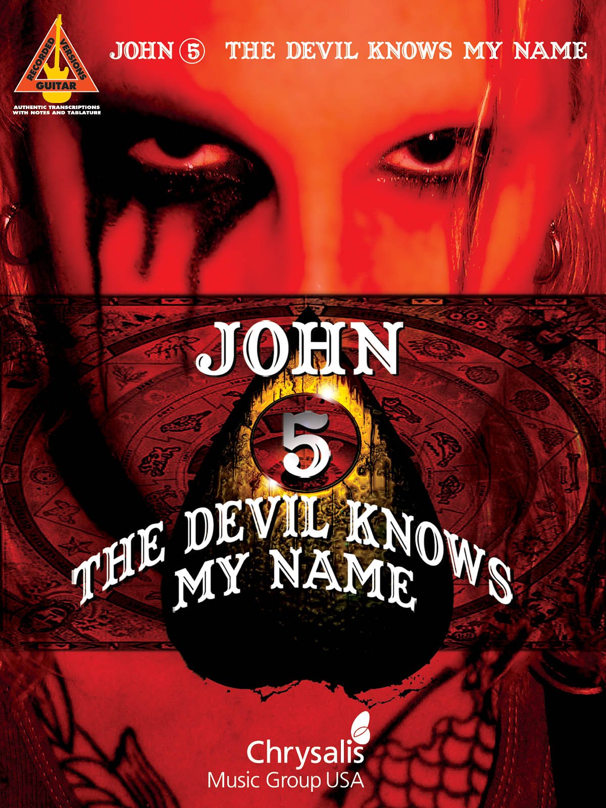 John 5: The Devil Knows My Name (Guitar Recorded Versions)