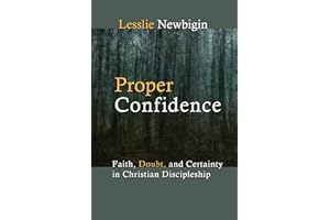 Proper Confidence: Faith, Doubt, and Certainty in Christian Discipleship