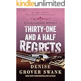 Thirty-One and a Half Regrets (Rose Gardner Mystery, Book 4)