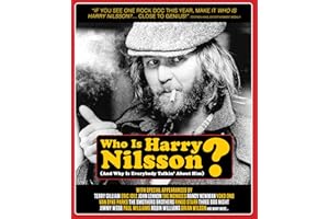 Who is Harry Nilsson (And Why is Everybody Talkin' About Him)?