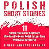 Polish Short Stories: 11 Simple Stories for