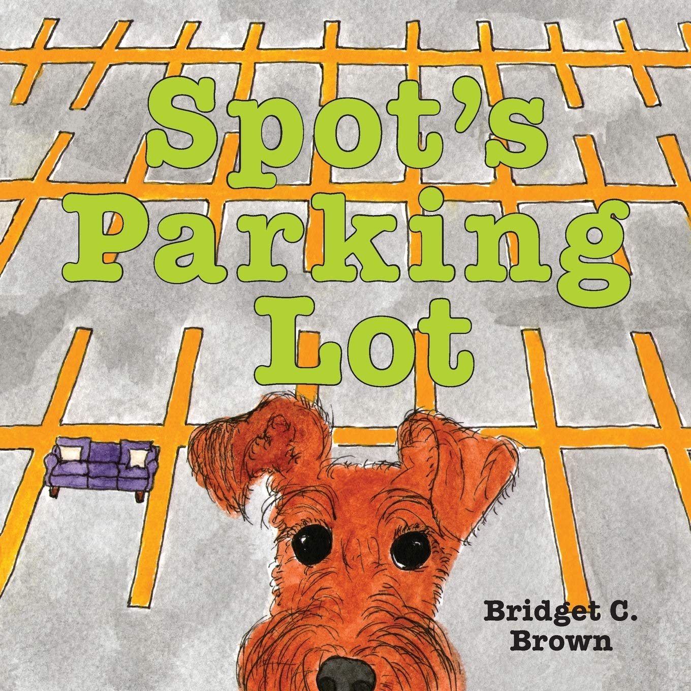 Spot S Parking Lot Brown Bridget C Brown Bridget C 9780967246611 Amazon Com Books
