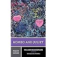 Romeo and Juliet: A Norton Critical Edition (Norton Critical Editions)