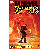 Marvel Zombies: The Complete Collection Vol. 1: The Complete Collection Volume 1 book cover