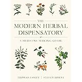 The Modern Herbal Dispensatory: A Medicine-Making Guide