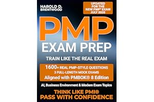 PMP Exam Prep: A Real-World Guide to Passing the PMP® Exam with PMI® Decision Logic and Agile-Hybrid-Predictive Thinking