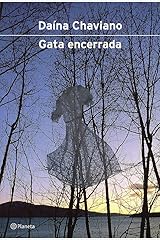 Gata Encerrada (Spanish Edition) Paperback