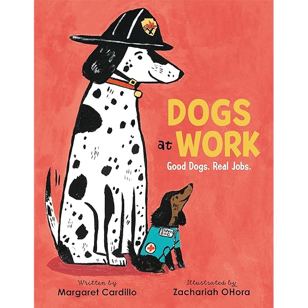 When Dogs Work (Big, Little Concepts, 8): Sinclair, Opal