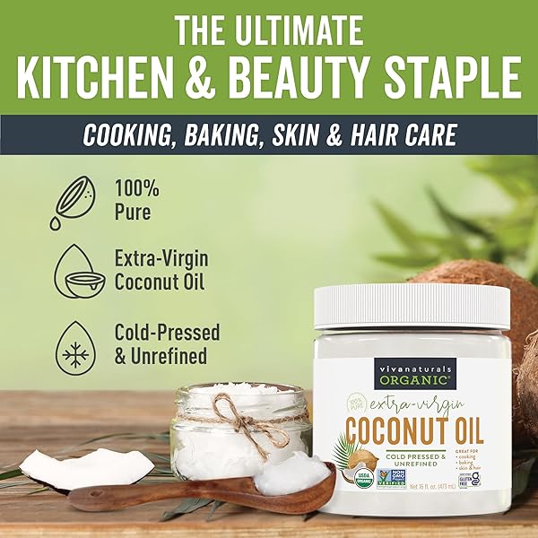 VIVA NATURALS ORGANIC COCONUT OIL, 16 FL OZ – UNREFINED, COLD-PRESSED EXTRA VIRGIN COCONUT OIL, USDA ORGANIC & NON-GMO, NATURAL COOKING OIL, HAIR OIL & SKIN OIL