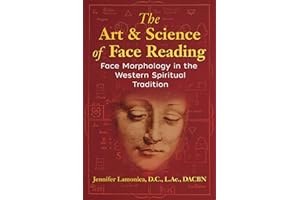 The Art and Science of Face Reading: Face Morphology in the Western Spiritual Tradition