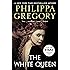 The White Queen: A Novel (The Plantagenet and Tudor Novels)