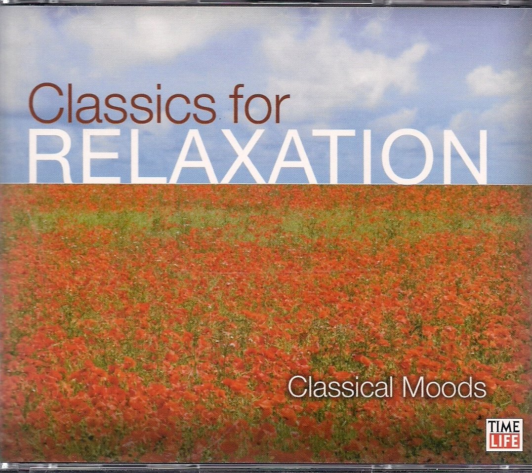 TIME LIFE CLASSICS FOR RELAXATION CLASSICAL MOODS Classics for