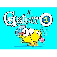GATURRO 1 (Spanish Edition) book cover GATURRO 1 (Spanish Edition) book cover