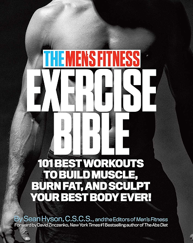 Download The Men's Fitness Exercise Bible: 101 Best Workouts to Build Muscle, Burn Fat and Sculpt Your Best Body Ever! (English Edition) PDF