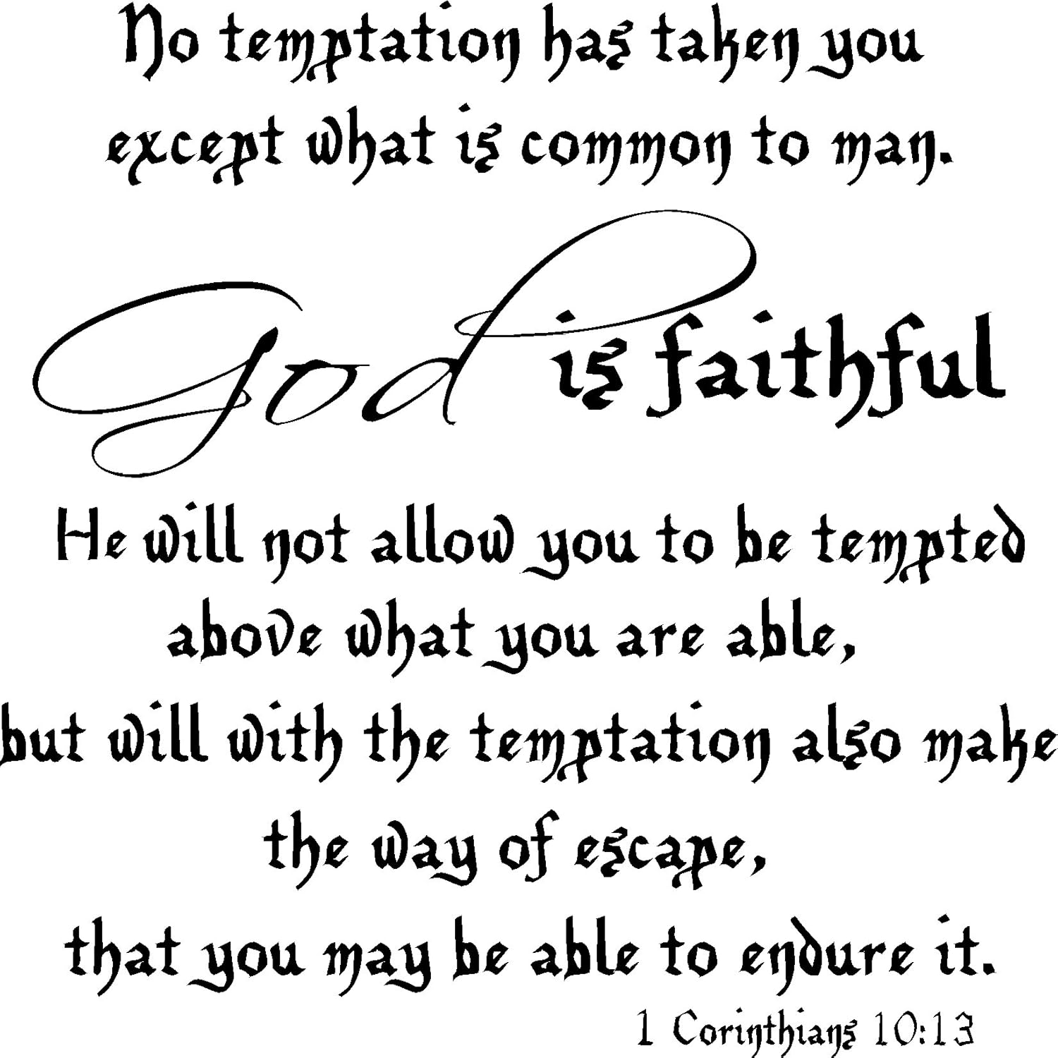 Amazon Com Scripture Wall Art 1 Corinthians 10 13 Bible Verse Vinyl Wall Decal Black Home Kitchen